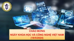 Chào mừng ngày khoa học và công nghệ Việt Nam năm 2024